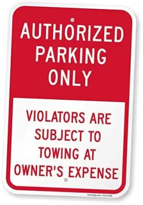 Lyle Signs K-8718-al-12x18 Inch Authorized Parking Only - Violators Subject To Towing Sign By 12 X 18